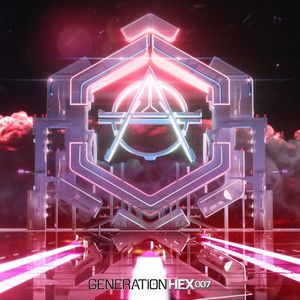 Generation HEX 007 (EP)