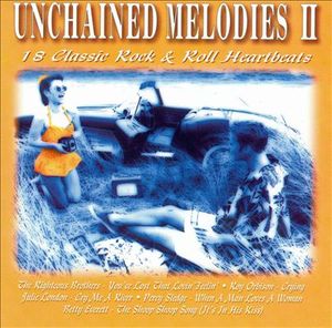 Unchained Melodies II