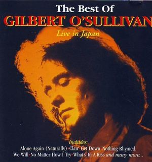 The Best of Gilbert O’Sullivan: Live in Japan