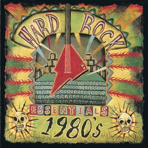 Hard Rock Essentials: 1980's