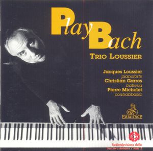 Jacques Loussier Trio Play Bach