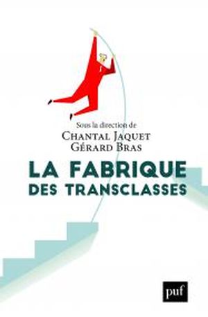 La Fabrique des transclasses