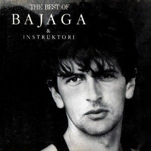 The Best of Bajaga & Instruktori