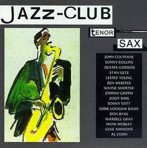 Jazz-Club: Tenor Sax
