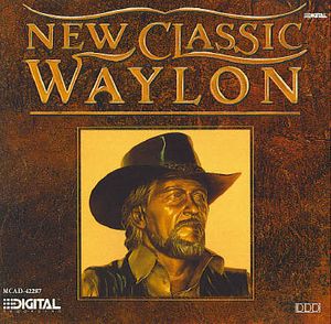 New Classic Waylon