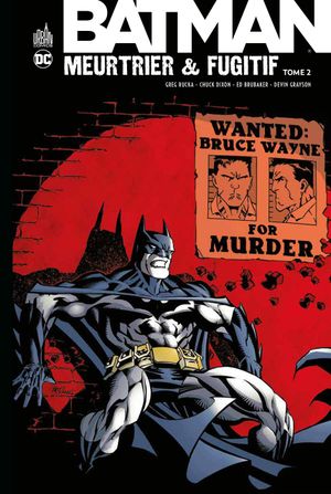 Batman : Meurtrier & fugitif, tome 2