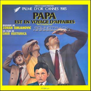 Papa est en voyage d'affaires (OST)