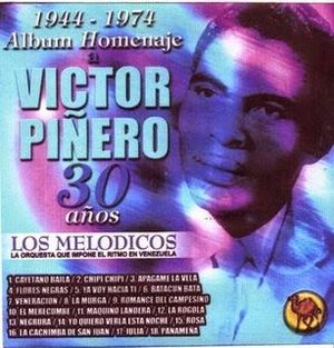 Álbum homenaje a Víctor Piñero: 30 años