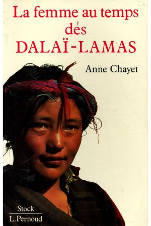 La femme au temps des Dalaï-lamas