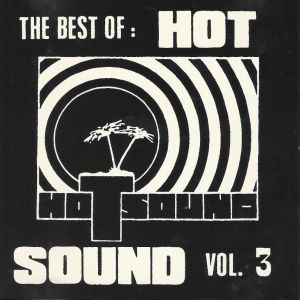 The Best of: Hot Sound, Vol. 3