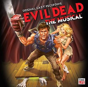 Evil Dead: The Musical (OST)