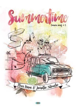 Summertime -  Season song, tome 1