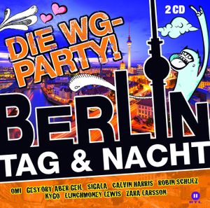 Berlin Tag & Nacht: Die WG-Party (OST)