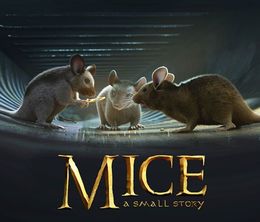 image-https://media.senscritique.com/media/000018068355/0/mice_a_small_story.jpg