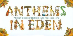 Anthems in Eden: An Anthology of British & Irish Folk 1955–1978