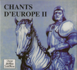 Chants d’Europe II