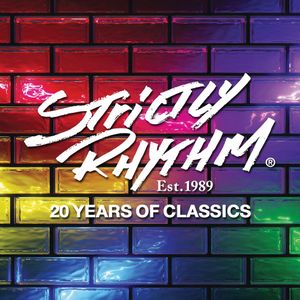 Strictly Rhythm Est. 1989: 20 Years Classics