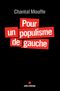 Pour un populisme de gauche
