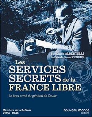 Les services secrets de la France Libre