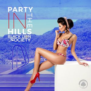 Party In The Hills (Single)