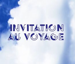 image-https://media.senscritique.com/media/000018072271/0/invitation_au_voyage.jpg
