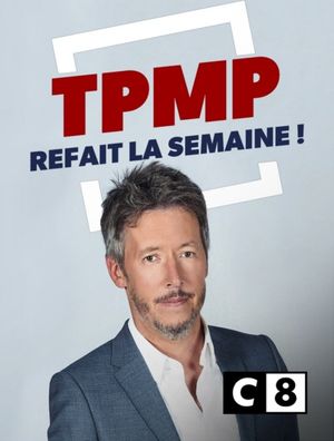 TPMP refait la semaine !