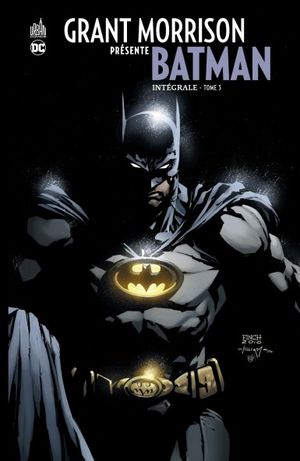 Grant Morrison présente Batman : Intégrale, tome 3