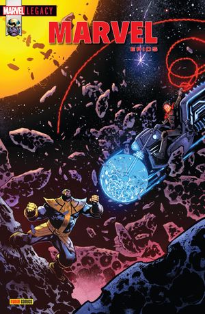 La Quête de l'infini - Marvel Legacy : Marvel Epics, tome 2