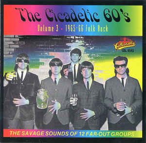 The Cicadelic 60's: Volume 3 - 1965-66 Folk Rock