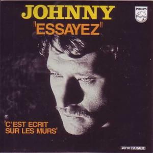 Essayez / C’est écrit sur les murs (Single)