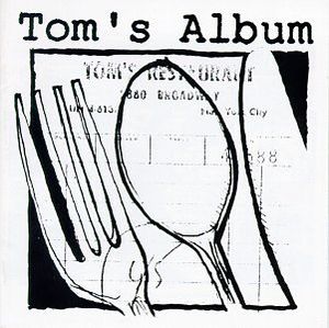 Tom’s Album