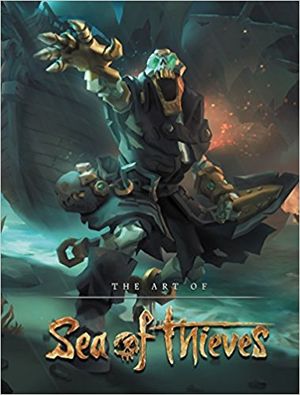 The Art Of Sea Of Thieves