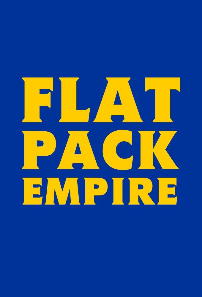 Flatpack Empire - série (2018) - SensCritique
