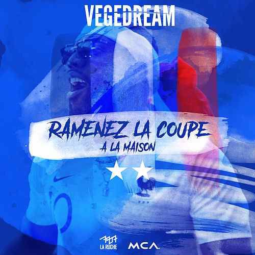 Ramenez la coupe à la maison (Single) - Vegedream - SensCritique