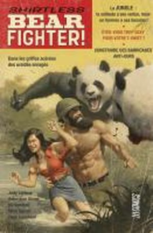 Shirtless Bear Fighter !