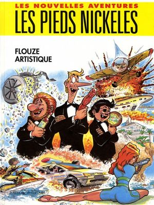 Flouze artistique - Les Nouvelles aventures des Pieds Nickelés, tome 3