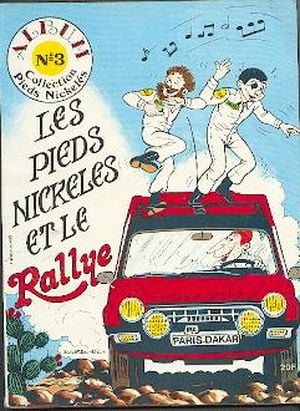 Les Pieds Nickelés et le Rallye - Les Pieds Nickelés (SPE-Ventillard), tome 3