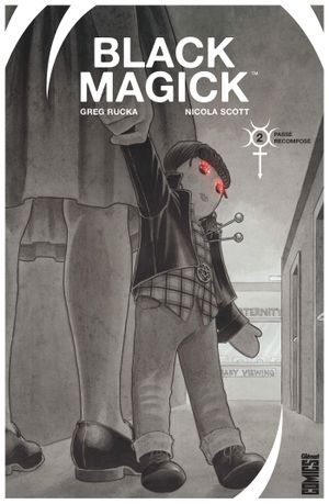 Passé recomposé - Black Magick, tome 2