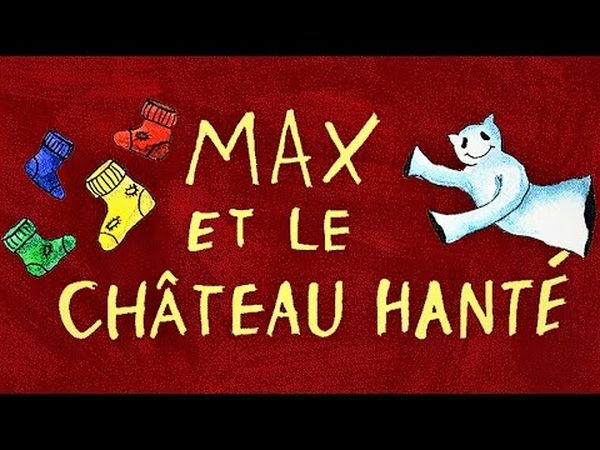 Max et le château hanté