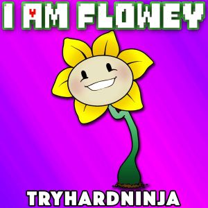 I Am Flowey (Single)