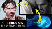 5 THEORIES SUR THE WALKING DEAD