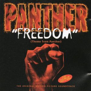 Freedom (Theme from Panther) (rap version)