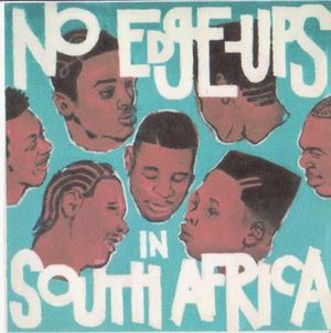 7 Heads R Better Than 1: No Edge-Ups in South Africa, Volume 1