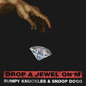 Drop a Jewel on’m (Single)