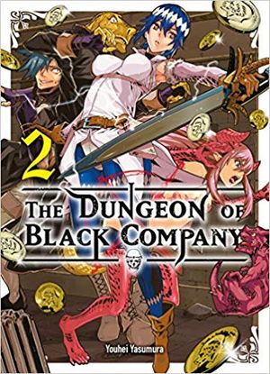 The Dungeon of Black Company, tome 2