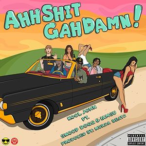 Ahh Shit Gah Damn! (Single)