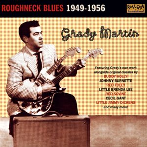 Roughneck Blues 1949-1956