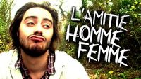 DIALOGUE DE SOURDS #11 - L'amitié homme femme