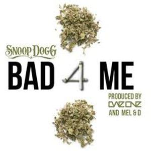 Bad 4 Me (Single)