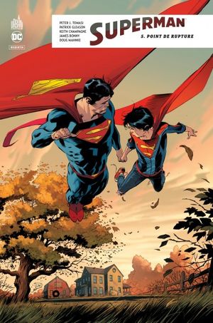 Point de rupture - Superman (Rebirth), tome 5